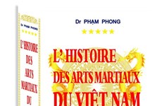 "L'Histoire des arts martiaux du Vietnam" à pleins volumes en français