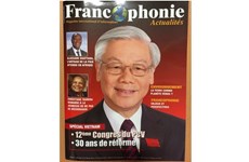 Francophonie Actualités: Numéro spécial sur les 30 ans de Renouveau du Vietnam