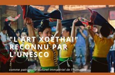 "L'Art Xoè Thai" honoré par l’UNESCO