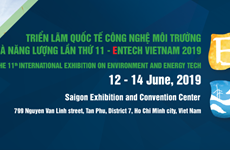Bientôt l’exposition ENTECH Vietnam 2019 à Hô Chi Minh-Ville