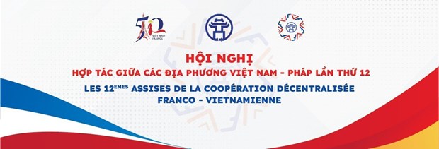 Hanoi accueillera les 12es Assises franco-vietnamiennes de la cooperation decentralisee hinh anh 1